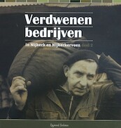Verdwenen bedrijven in Nijkerk en Nijkerkerveen deel 2 - Raymond Beekman (ISBN 9789492055637)