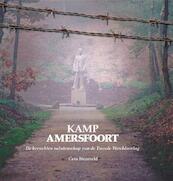 Kamp Amersfoort - Cees Biezeveld (ISBN 9789087881375)