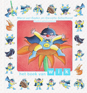 Het boek van Wik - Maria van Eeden (ISBN 9789027673770)