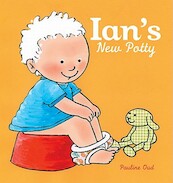 Ian's New Potty - Pauline Oud (ISBN 9781605371030)