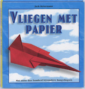 Papieren vliegtuigen - Jack Botermans (ISBN 9789076268903)