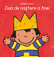 Anna is jarig (POD Roemeense editie) - Kathleen Amant (ISBN 9789044845891)