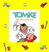 Tomke nei de toskedokter - Geartsje Douma (ISBN 9789062738274)