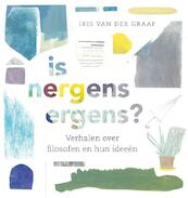 Is nergens ergens? - Iris van der Graaf (ISBN 9789057124662)