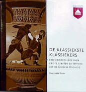De klassiekste klassiekers - Ineke Sluiter (ISBN 9789461490452)