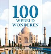 100 wereldwonderen - Karen Groeneveld (ISBN 9789036635684)