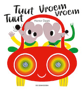 Tuut Tuut Vroem Vroem - Hector Dexet (ISBN 9789462917125)