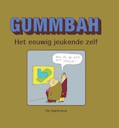 Het eeuwig jeukende zelf - Gummbah (ISBN 9789463360470)
