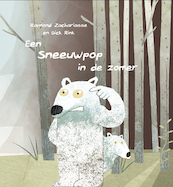 Een sneeuwpop in de zomer - Raymond Zachariasse (ISBN 9789492343062)