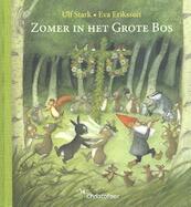 Zomer in het grote bos - Ulf Stark (ISBN 9789060387481)
