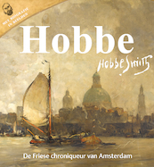Hobbe Smith - Gert-Jan Veenstra, Bob Hardus (ISBN 9789056154769)