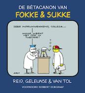 De bètacanon van Fokke & Sukke - Reid, B. Geleijnse, J.M. van Tol (ISBN 9789078753193)