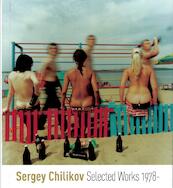 Sergey chilikov - Sergey Chilikov (ISBN 9789053307601)
