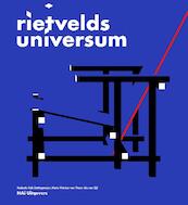 Rietvelds Universum - Rob Dittingmeijer, Marie-Therese van Thoor, Marie-Thérèse van Thoor, Ida van Zijl (ISBN 9789056627454)