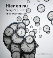 Hier en nu - deel 3 - Jan Cm Willems (ISBN 9789085602071)