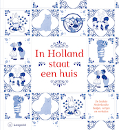 In Holland staat een huis - (ISBN 9789025876548)