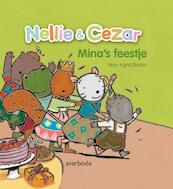MINA'S FEESTJE - NELLIE & CEZAR - Ingrid Godon, Diane Redmond (ISBN 9789031726639)