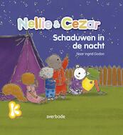 Nellie en Cezar : Schaduwen in de nacht - Ingrid Godon, Maud Loisillier (ISBN 9789031727995)