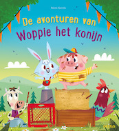 De avonturen van Woppie het konijn - Nicole Korchia (ISBN 9789044755312)