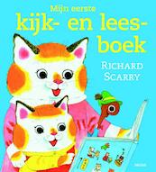 Mijn eerste kijk- en leesboek - Richard Scarry (ISBN 9789044727609)