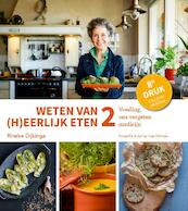 2 Voeding, ons vergeten medicijn - Rineke Dijkinga (ISBN 9789081821582)