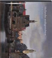Hollandse stadsgezichten uit de Gouden Eeuw - Ariane van Suchtelen, Arthur K. Wheelock (ISBN 9789040085475)