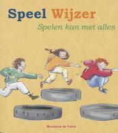 Speel Wijzer - M. de Valck (ISBN 9789066659049)
