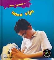 Blindheid - Angela Royston (ISBN 9789055665532)