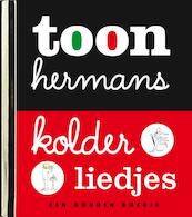 Kolderliedjes - Toon Hermans (ISBN 9789047603795)