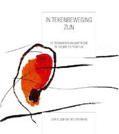 In tekenbeweging zijn - Lida Floor, Didi Overman (ISBN 9789490580032)
