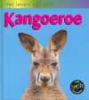 Het leven van een kangaroe - Angela Royston (ISBN 9789054956396)