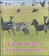 Voedselketens in de savanne - Angela Royston (ISBN 9789462021228)