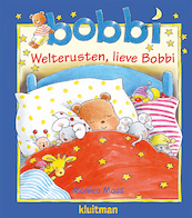 Welterusten, lieve Bobbi - met knuffel doek - Monica Maas (ISBN 9789020684872)