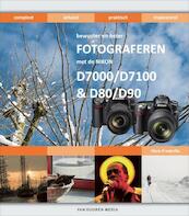 Fotograferen met de Nikon D7000 / D7100 en D80 / D90 - Hans Frederiks (ISBN 9789059406667)