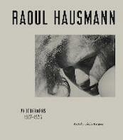 Raoul Hausmann. Photographs 1927 - 1936 - (ISBN 9783960982722)