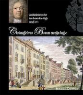 Christoffel van Brants en zijn hofje - H. Donga (ISBN 9789087040499)