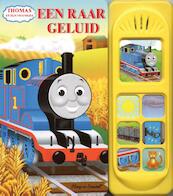 Thomas en zijn vriendjes Een raar geluid - (ISBN 9789089415134)