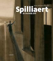 Spilliaert Nederlande editie - A. Adriaens-Pannier (ISBN 9789055446278)