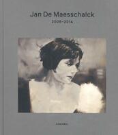 Jan de Maesschalck - Bernard Dewulf, Eric Rinckhout (ISBN 9789491376924)