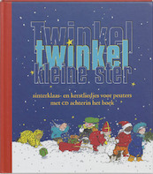 Twinkel, twinkel kleine ster - J. Leenhouts (ISBN 9789077455418)