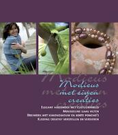 Modieus met eigen creaties - (ISBN 9789080994898)