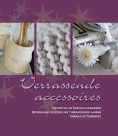 Verrassende accessoires - (ISBN 9789081334983)