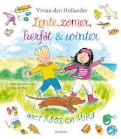 Lente, zomer, herfst en winter met Roos en Mika - Vivian den Hollander (ISBN 9789021669922)