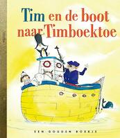 Tim en de boot naar Timboektoe - Harmen van Straaten (ISBN 9789047612520)