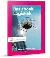 Basisboek Logistiek - Ad van Goor, Hessel Visser (ISBN 9789001877521)