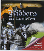 Ontdekken en beleven Ridders en kastelen - A.M. Lelorrain, B. Delalandre (ISBN 9789002234712)