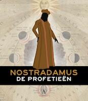 De profetieen - Nostradamus (ISBN 9789025301125)