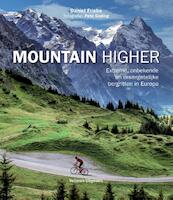 Mountain higher - Daniel Friebe, Pete Goding (ISBN 9789048309160)