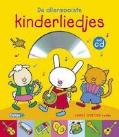 De allermooiste kinderliedjes - (ISBN 9789044741308)