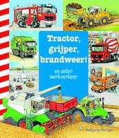 Tractor, grijper, brandweer en ander werkverkeer - Daniela Prusse (ISBN 9789025113384)
